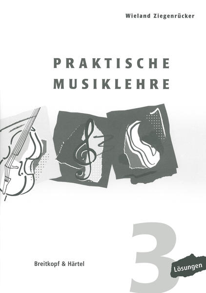 Praktische Musiklehre 3 - Wieland Ziegenrücker