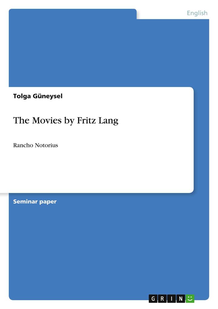 The Movies by Fritz Lang - Tolga Güneysel