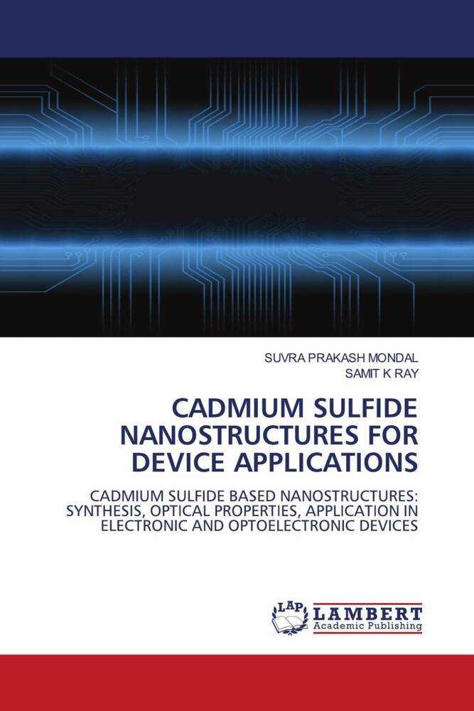 CADMIUM SULFIDE NANOSTRUCTURES FOR DEVICE APPLICATIONS