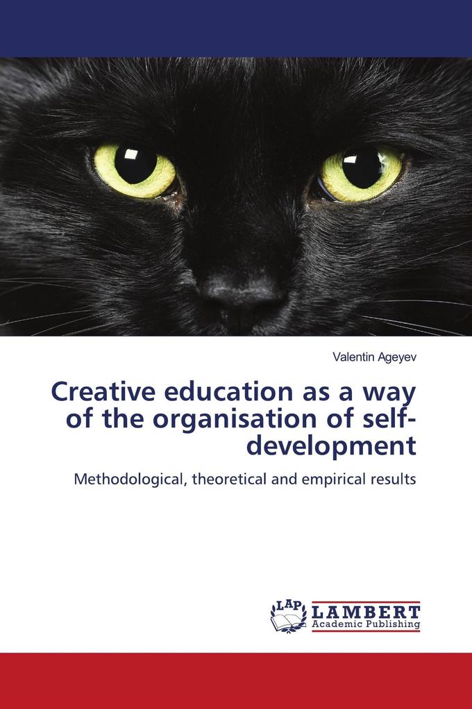Creative education as a way of the organisation of self-development