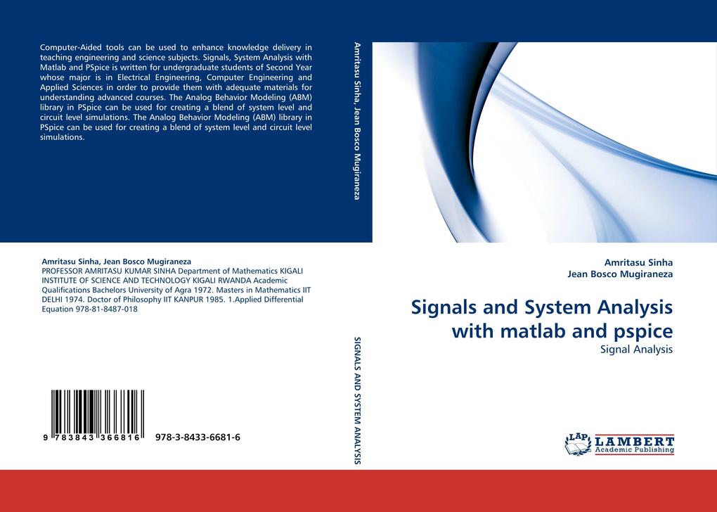 Signals and System Analysis with matlab and pspice