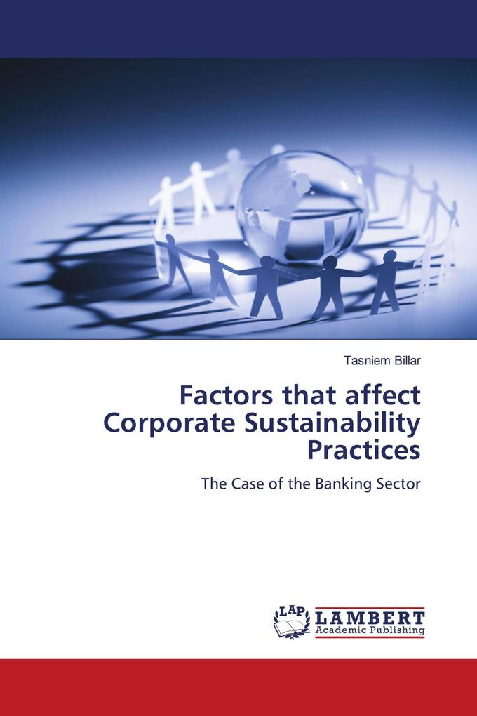 Factors that affect Corporate Sustainability Practices