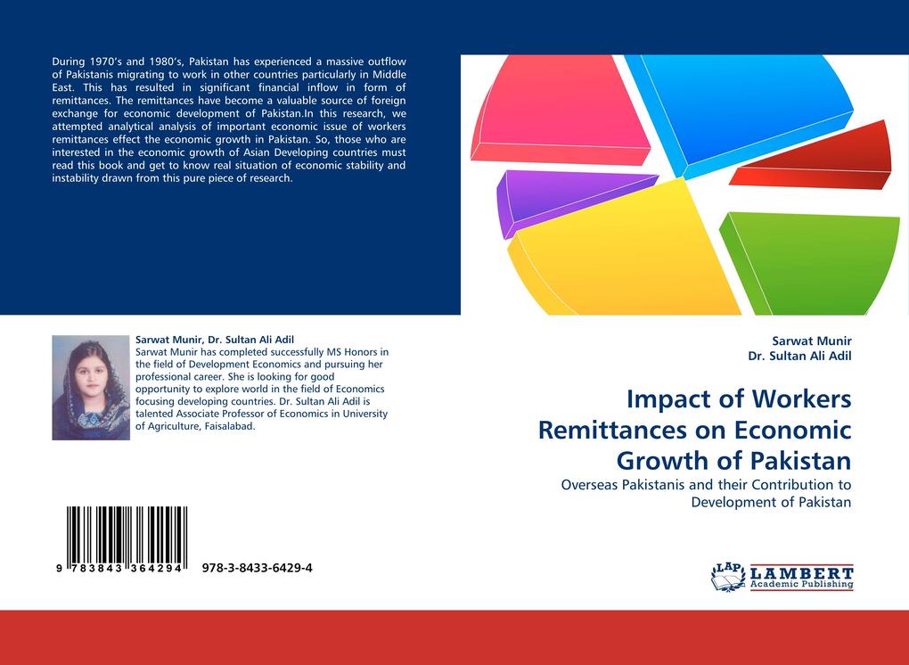 Impact of Workers Remittances on Economic Growth of Pakistan