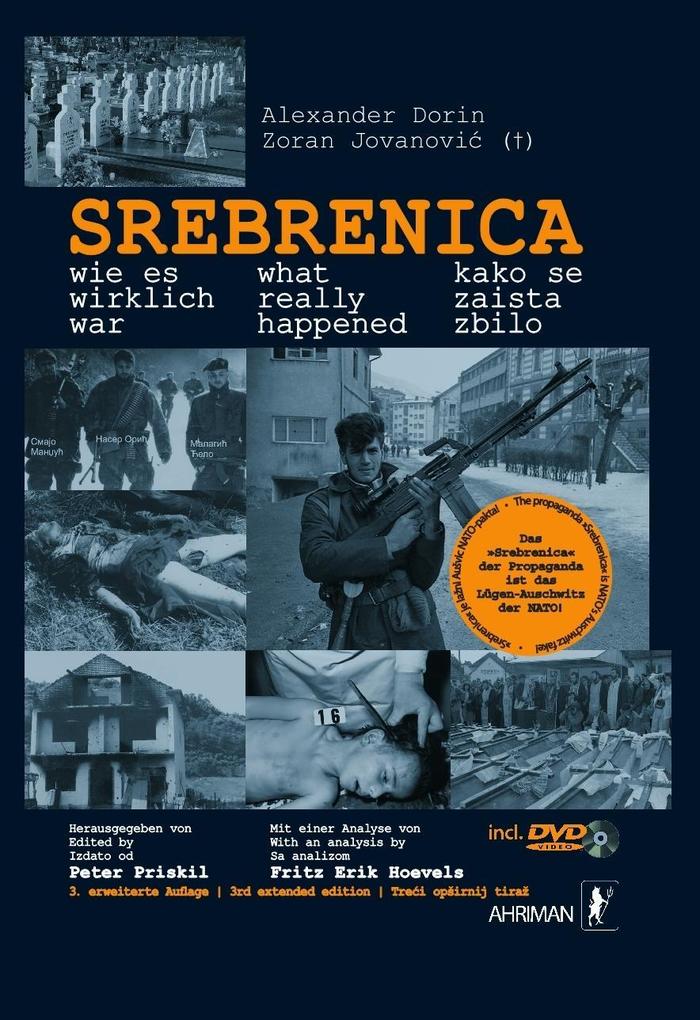 Srebrenica - wie es wirklich war m. DVD - Alexander Dorin/ Zoran Jovanocic
