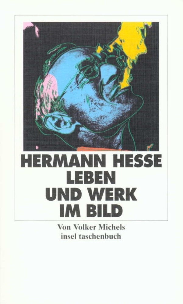 Hermann Hesse Leben und Werk im Bild