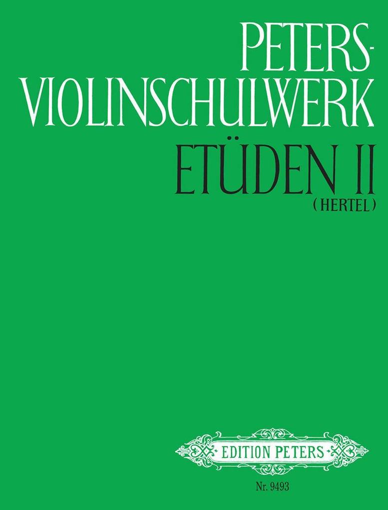 Peters-Violinschulwerk: Etüden Band 2