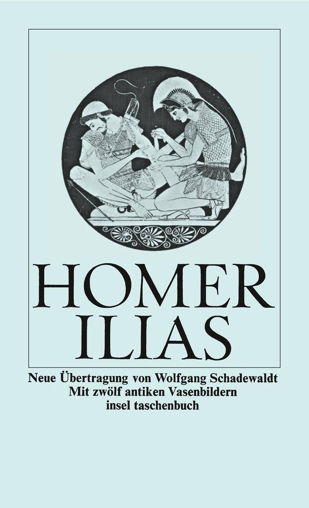 Ilias - Homer