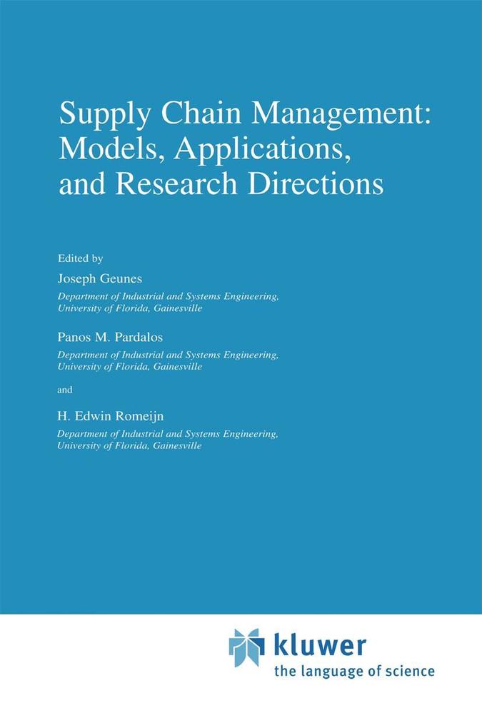 Supply Chain Management: Models Applications and Research Directions