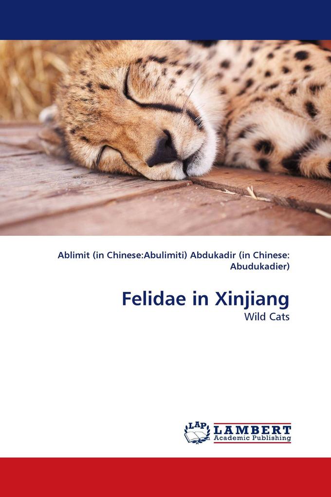 Felidae in Xinjiang
