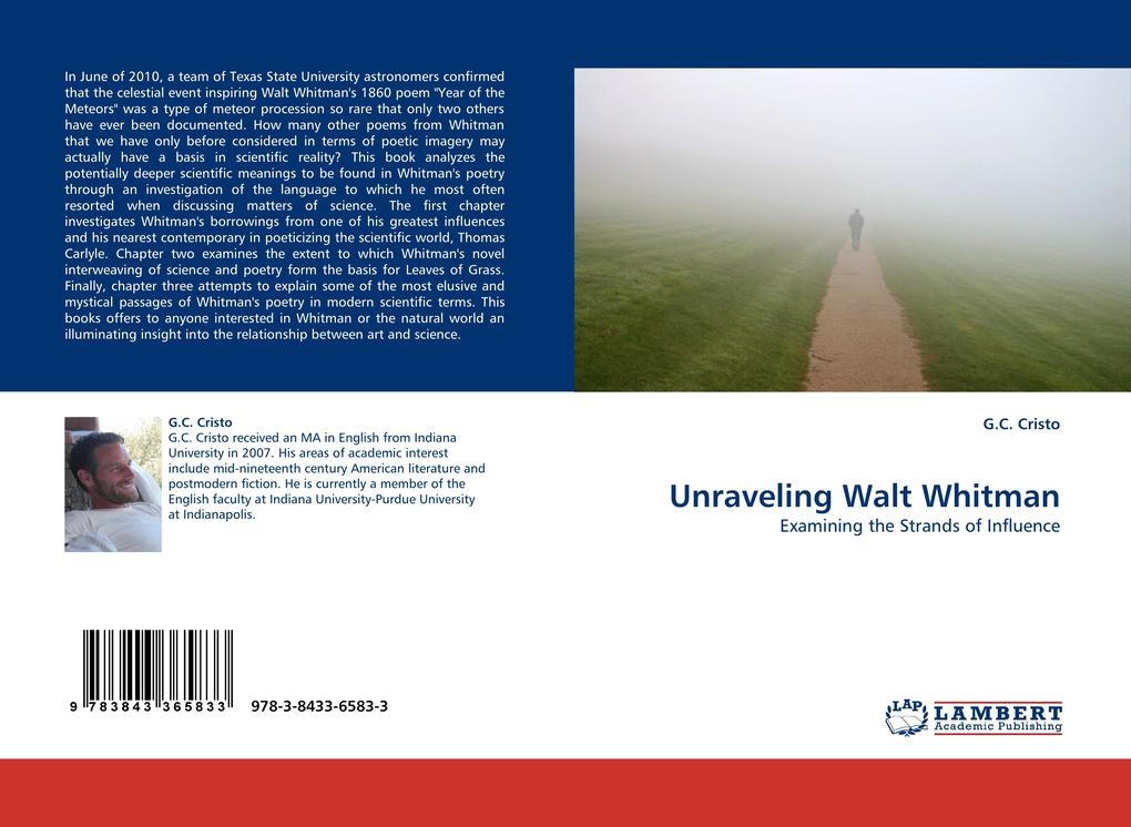 Unraveling Walt Whitman