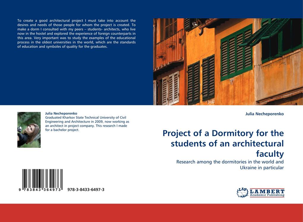 Project of a Dormitory for the students of an architectural faculty