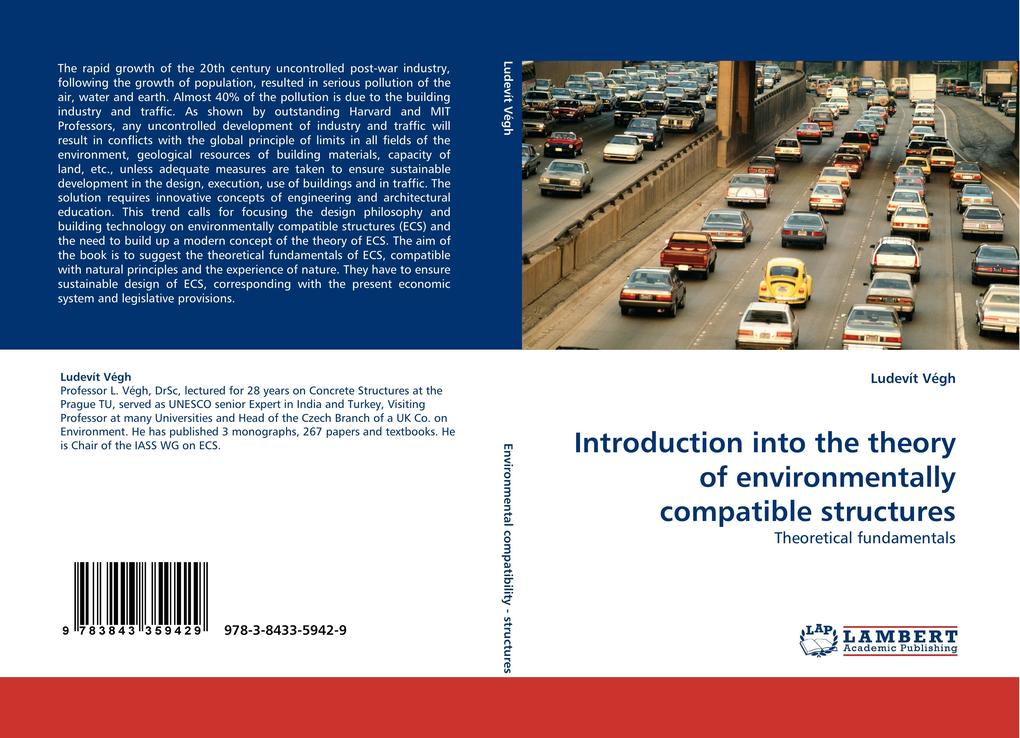 Introduction into the theory of environmentally compatible structures