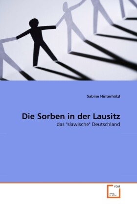 Die Sorben in der Lausitz - Sabine Hinterhölzl