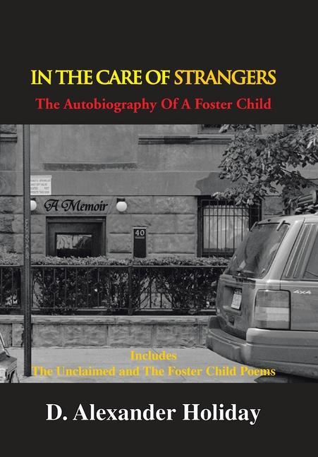 In the Care of Strangers