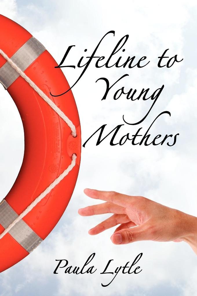 Image of Lifeline to Young Mothers