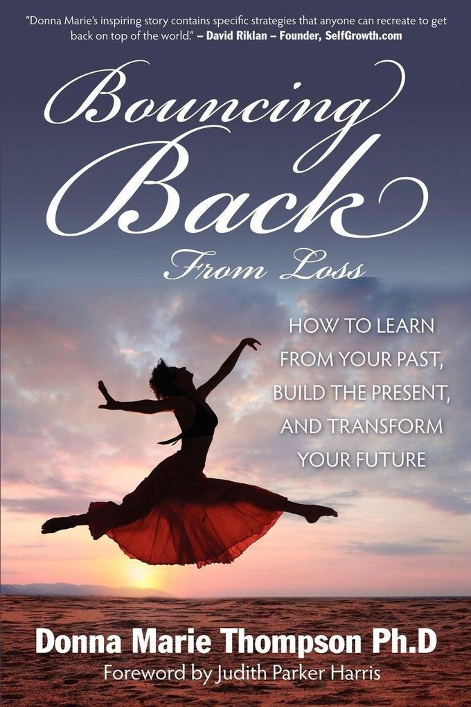 Bouncing Back From Loss