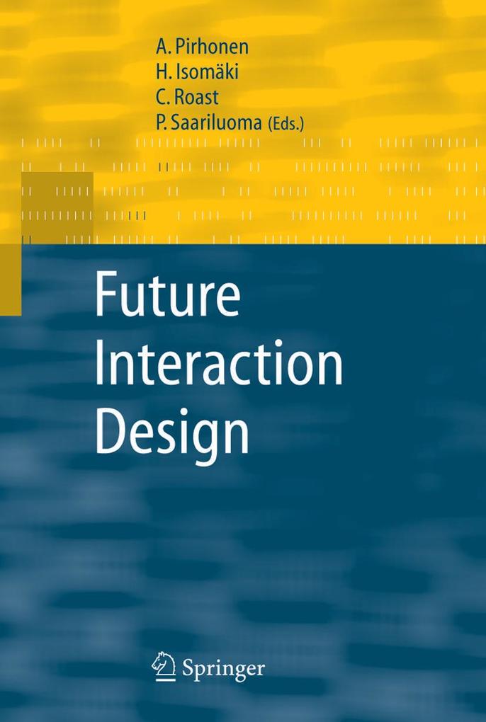 Future Interaction Design