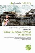 Liberal Democracy Period in Indonesia