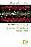 Headlines (Friendship Never Ends)