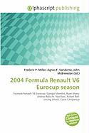 2004 Formula Renault V6 Eurocup season