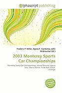 2003 Monterey Sports Car Championships