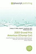 2003 Grand Prix Americas (Champ Car)