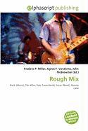 Rough Mix