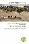 Oro Incenso e Birra