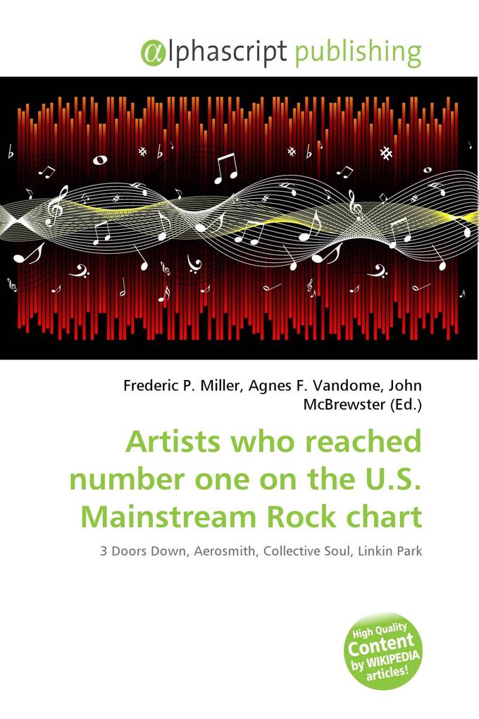 Artists who reached number one on the U.S. Mainstream Rock chart