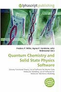 Quantum Chemistry and Solid State Physics Software