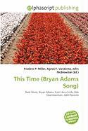 This Time (Bryan Adams Song)
