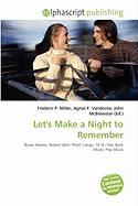 Let's Make a Night to Remember