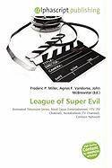 League of Super Evil