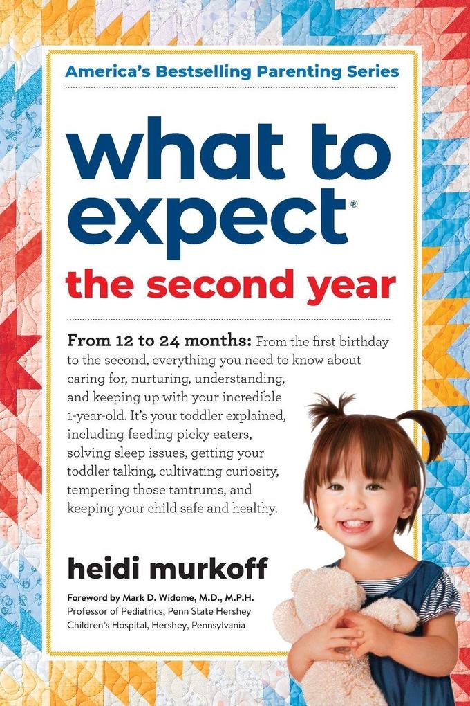 Workman Publishing What To Expect The Second Year, Ratgeber Von Sharon Mazel, Heidi Murkoff - Bild 2