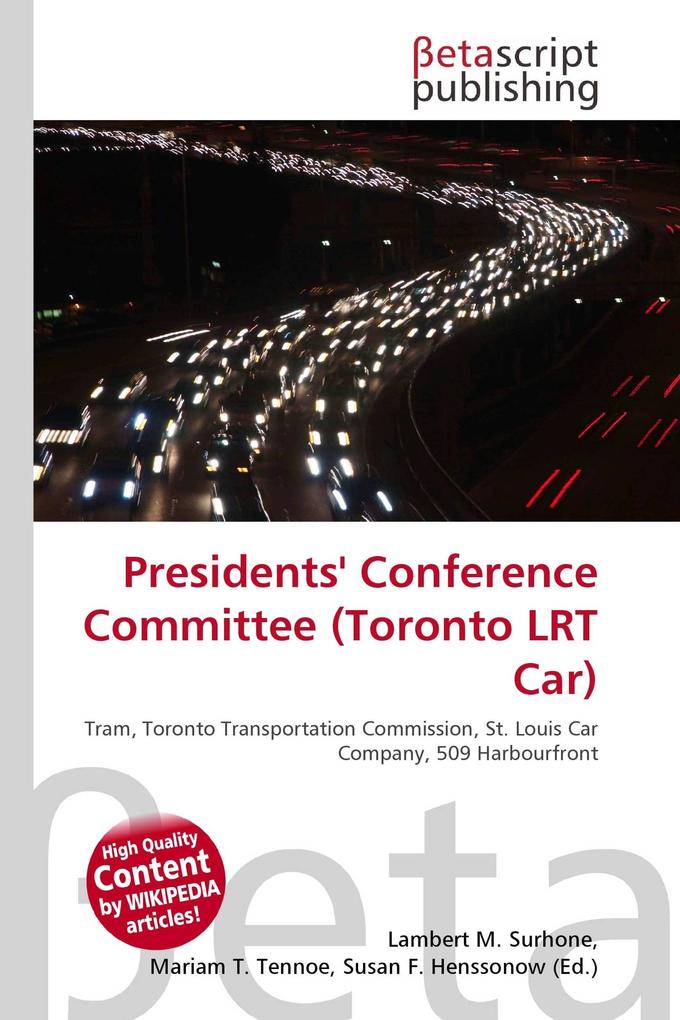 Presidents' Conference Committee (Toronto LRT Car)