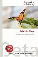 Schinia Bina
