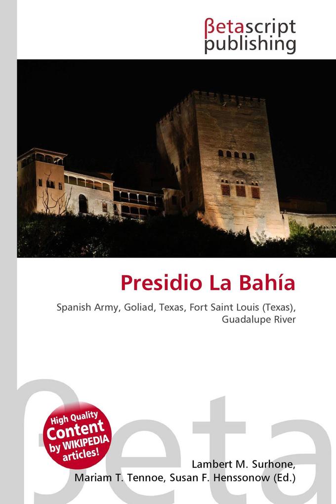 Presidio La Bahía