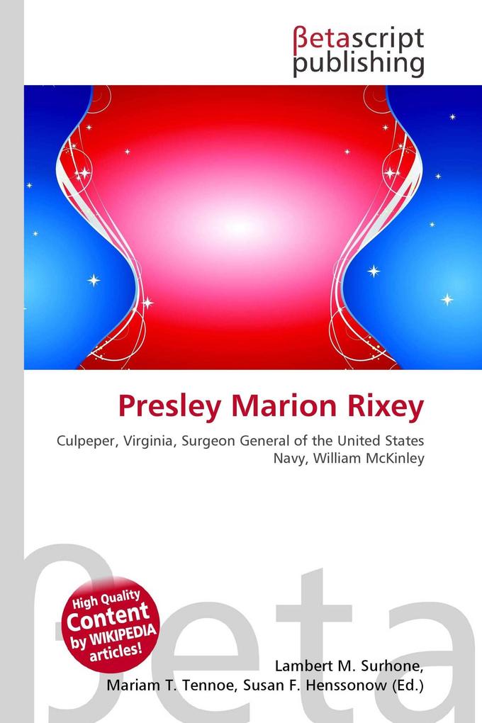 Presley Marion Rixey