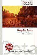 Nagchu Town