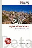 Agave Vilmoriniana