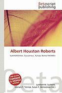 Albert Houston Roberts