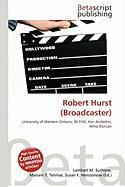 Robert Hurst (Broadcaster)