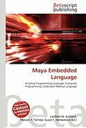 Maya Embedded Language
