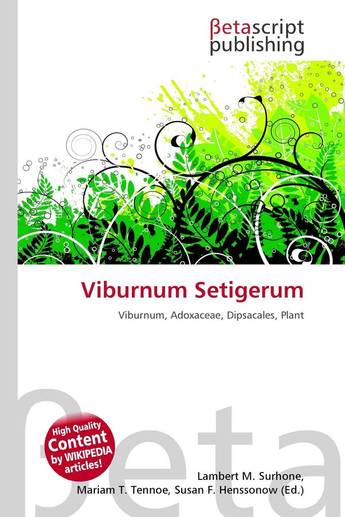 Viburnum Setigerum