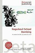 Nagerkovil School Dombing
