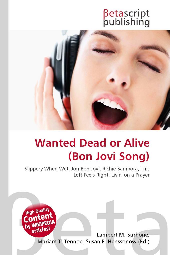 Wanted Dead or Alive (Bon Jovi Song)