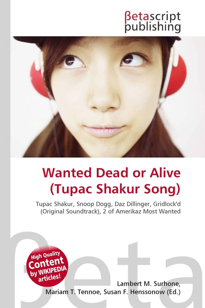 Wanted Dead or Alive (Tupac Shakur Song)