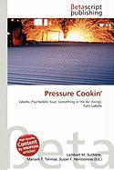 Pressure Cookin'
