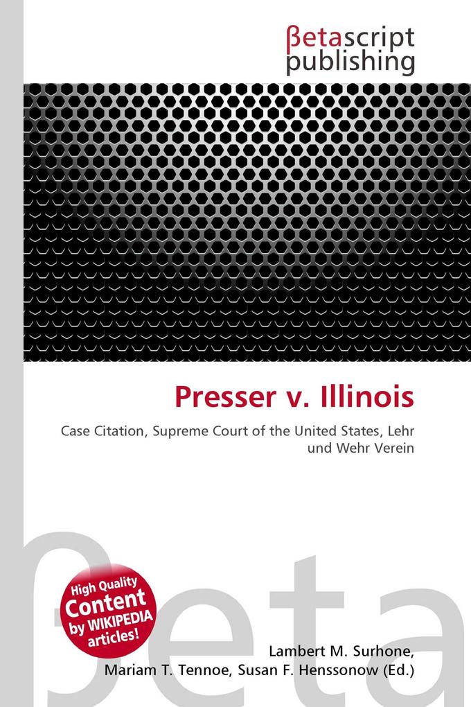 Presser v. Illinois