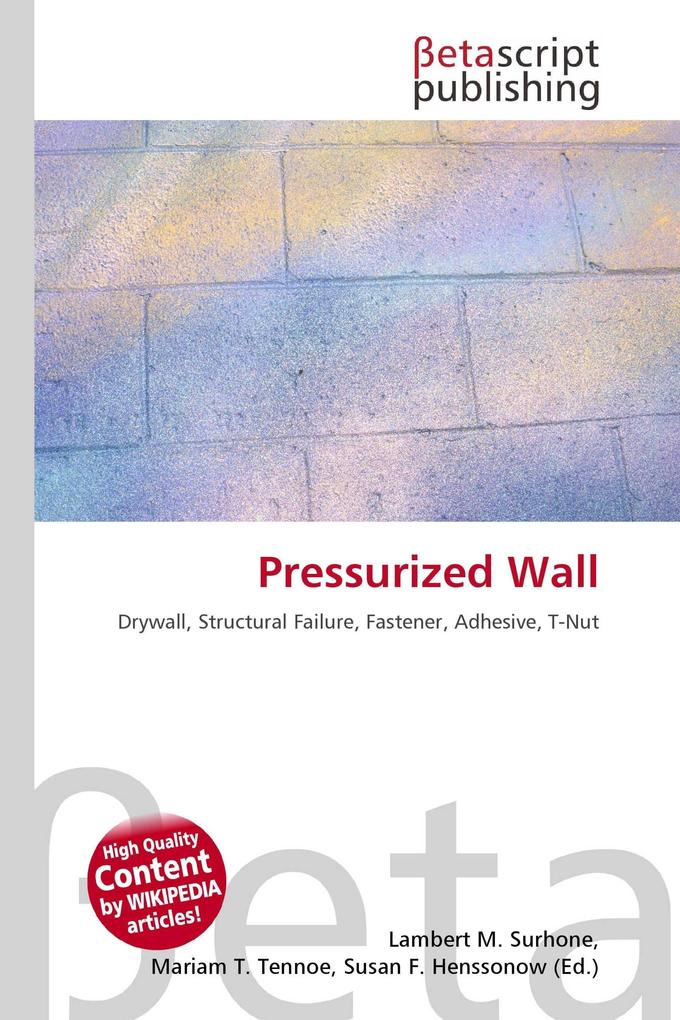 Pressurized Wall